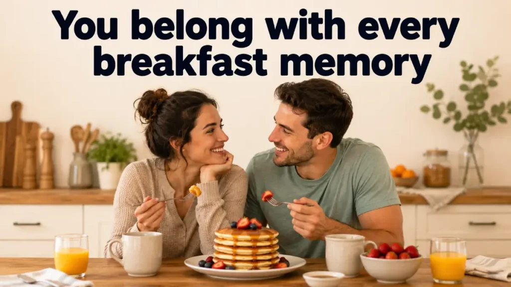 Cute Pancake Pick Up Lines For Crush
