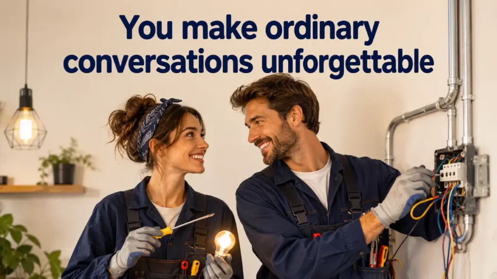 Electrician Pick Up Lines For Him