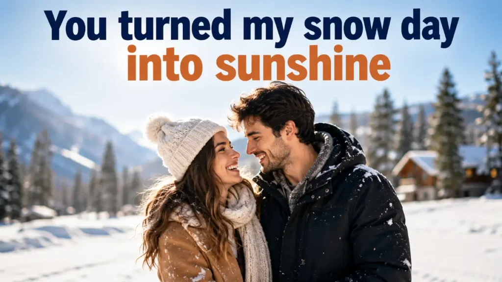 Cheesy Winter Pick Up Lines Everyone Loves