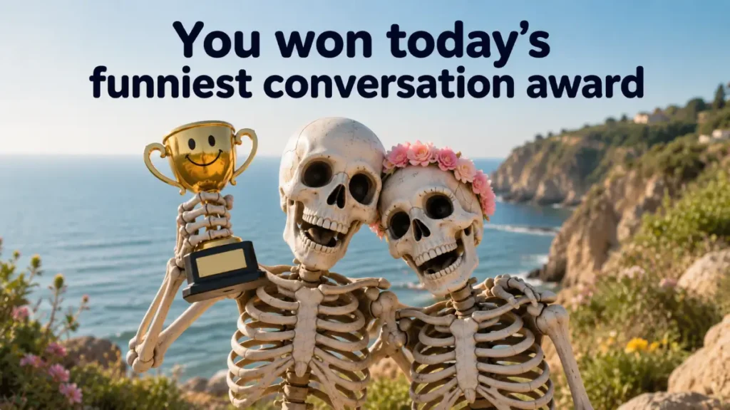 Skeleton Pick Up Lines Reddit Fans Enjoy